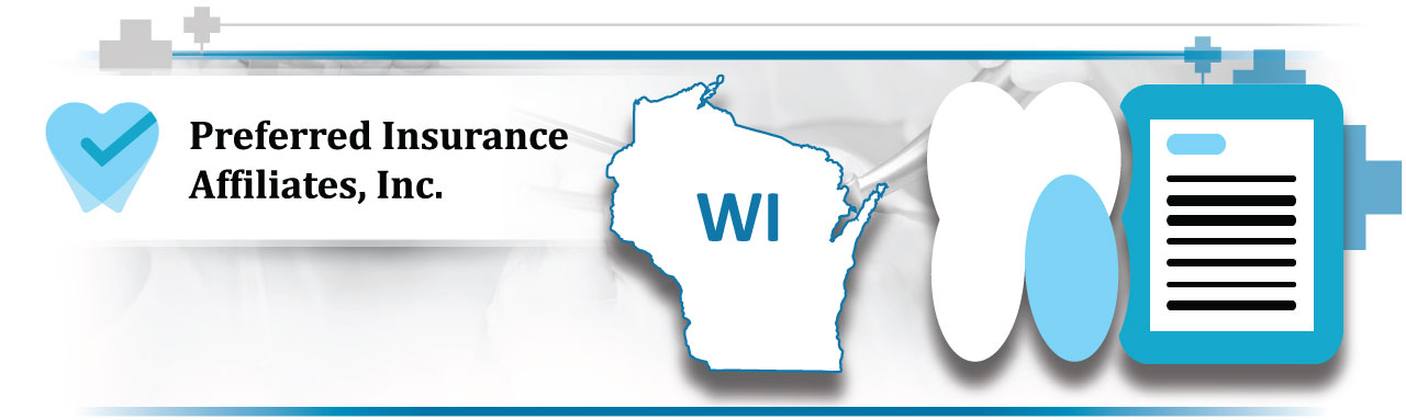 Preferred Insurance Affiliates, Inc. of Wisconsin